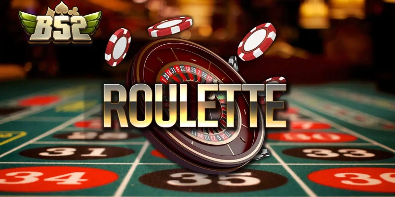 Khám phá thông tin Roulette game B52